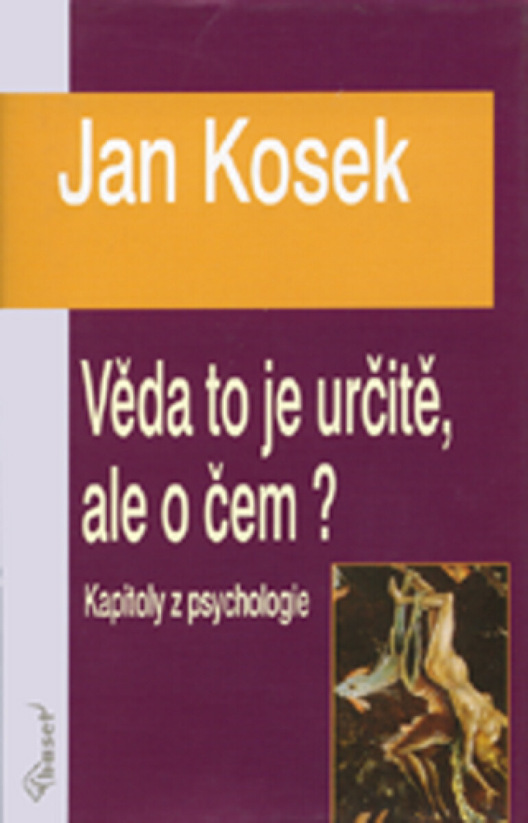Kniha Věda to je určitě, ale o čem?