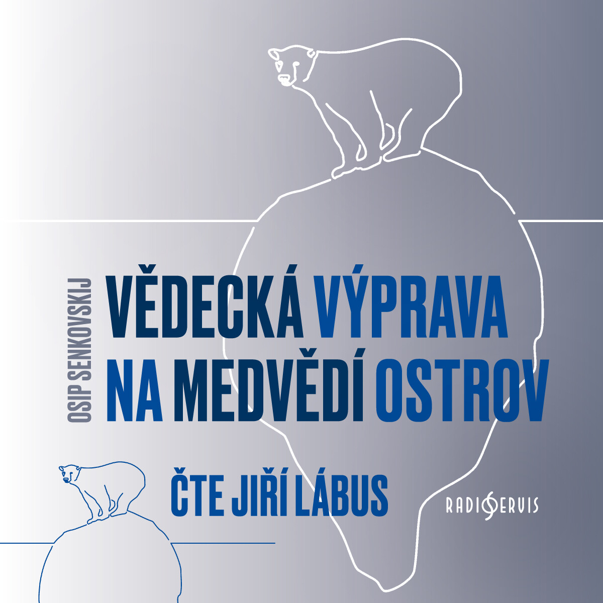 Levně Vědecká výprava na Medvědí ostrov - Osip Senkovskij - audiokniha