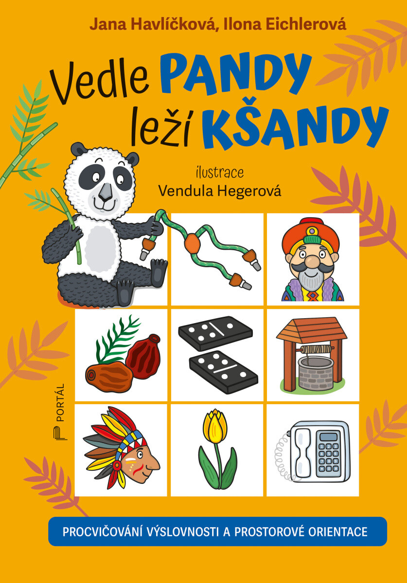Kniha Vedle pandy leží kšandy - Procvičování výslovnosti a prostorové orientace
