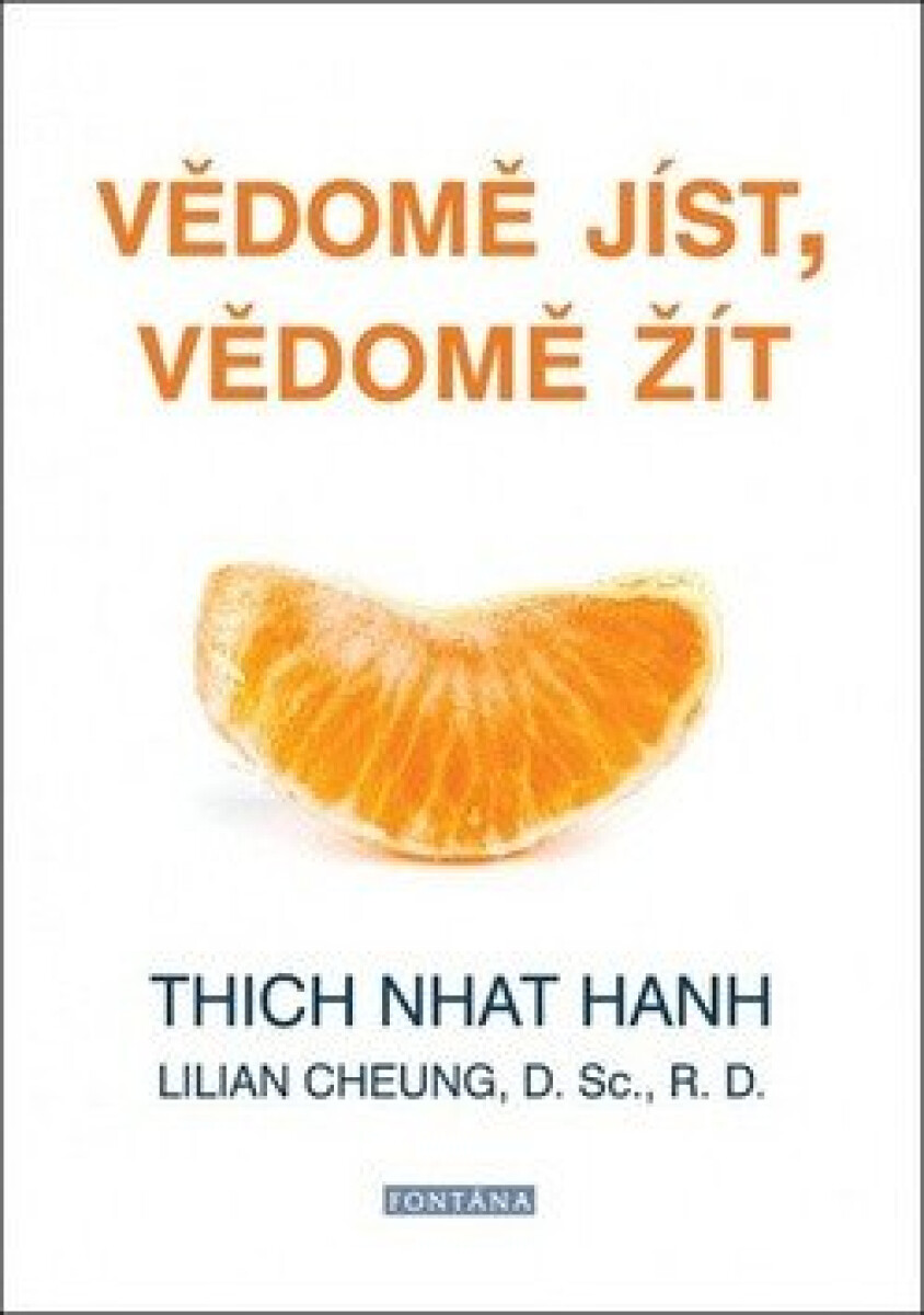 Kniha Vědomě jíst, vědomě žít