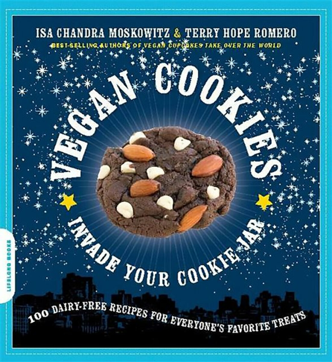 Kniha Vegan Cookies Invade Your Cookie Jar