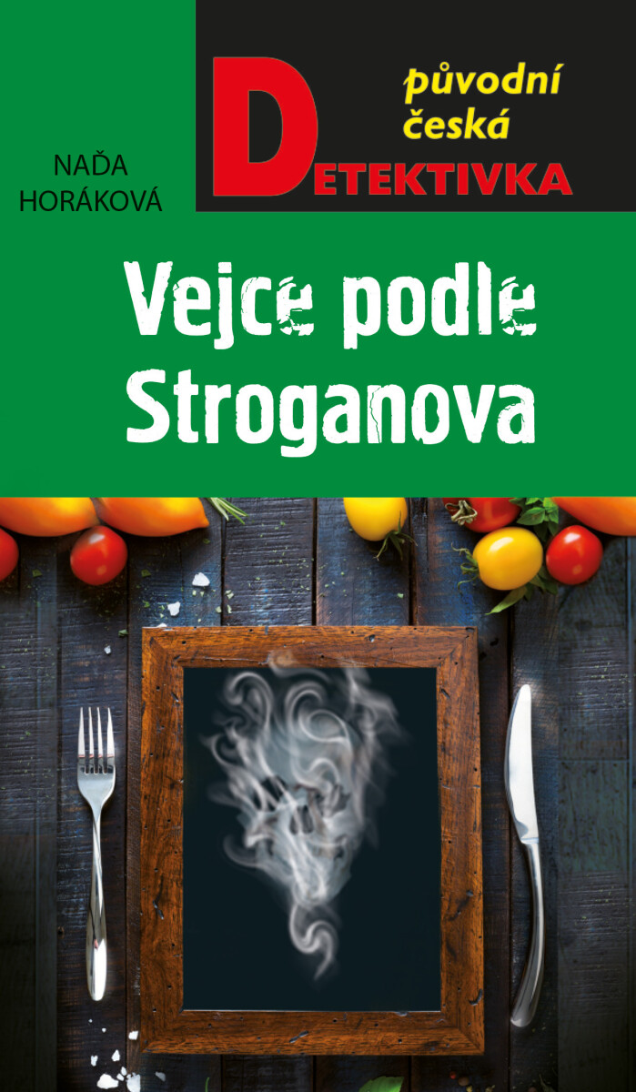 Levně Vejce podle Stroganova - Naďa Horáková