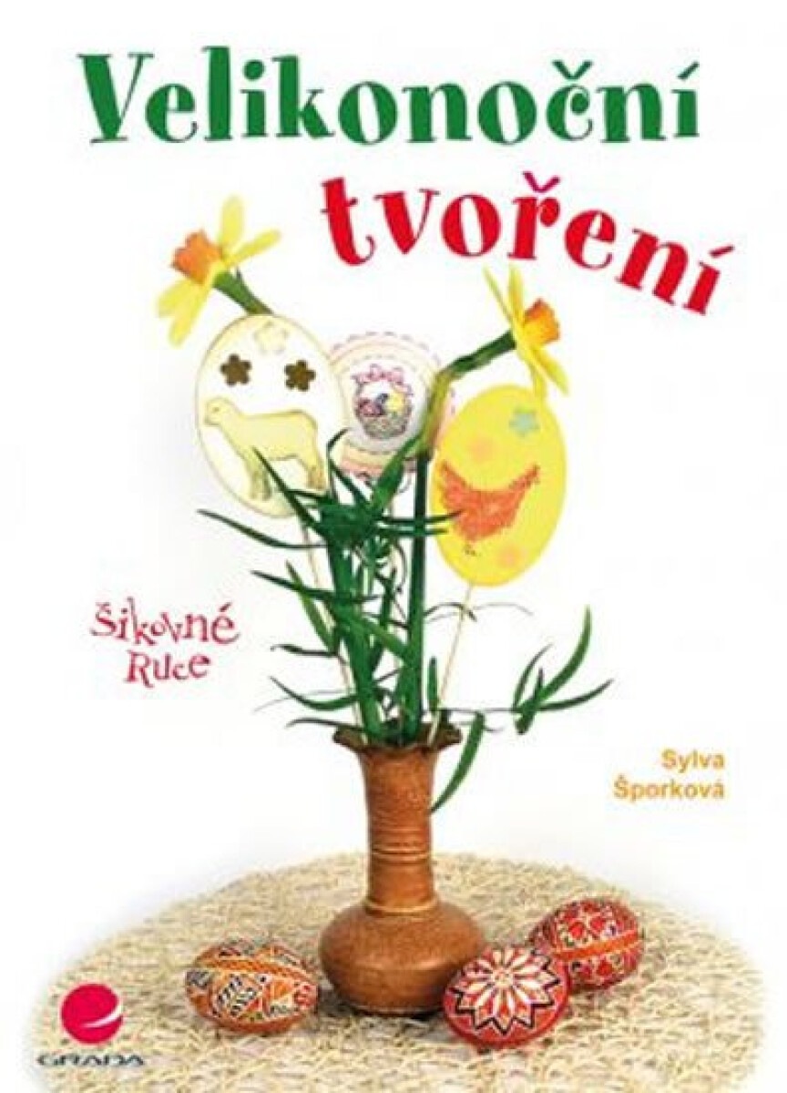 Kniha Velikonoční tvoření. Šikovné ruce