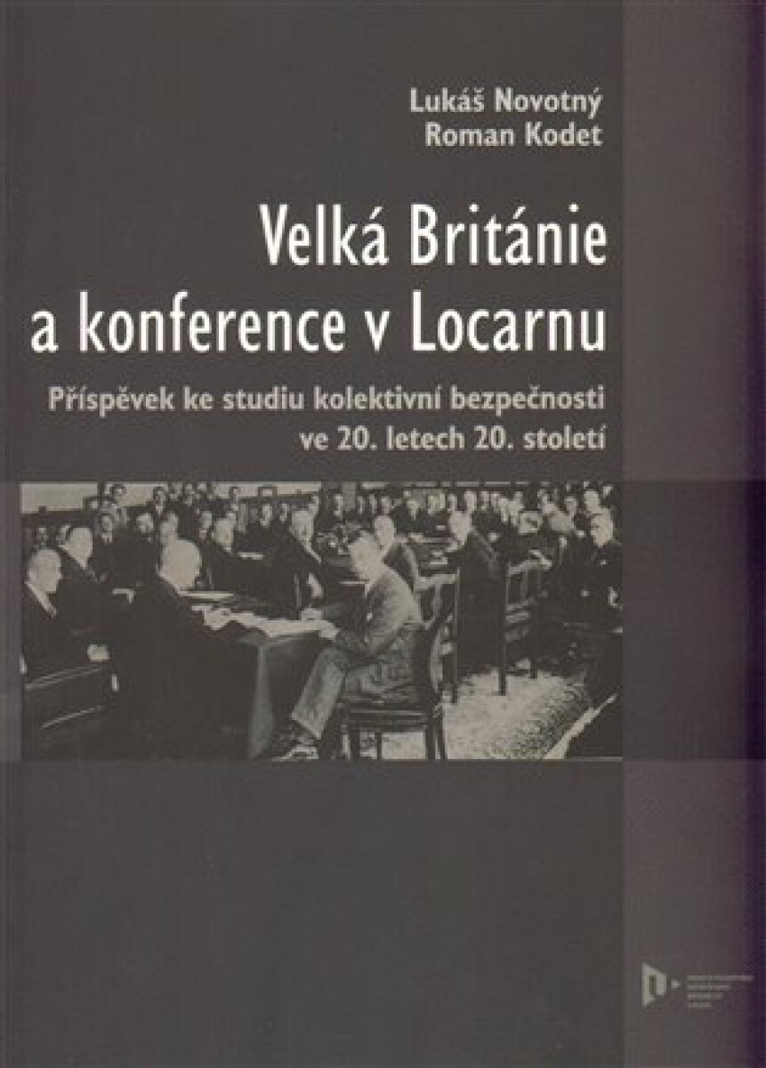 Kniha Velká Británie a konference v Locarnu