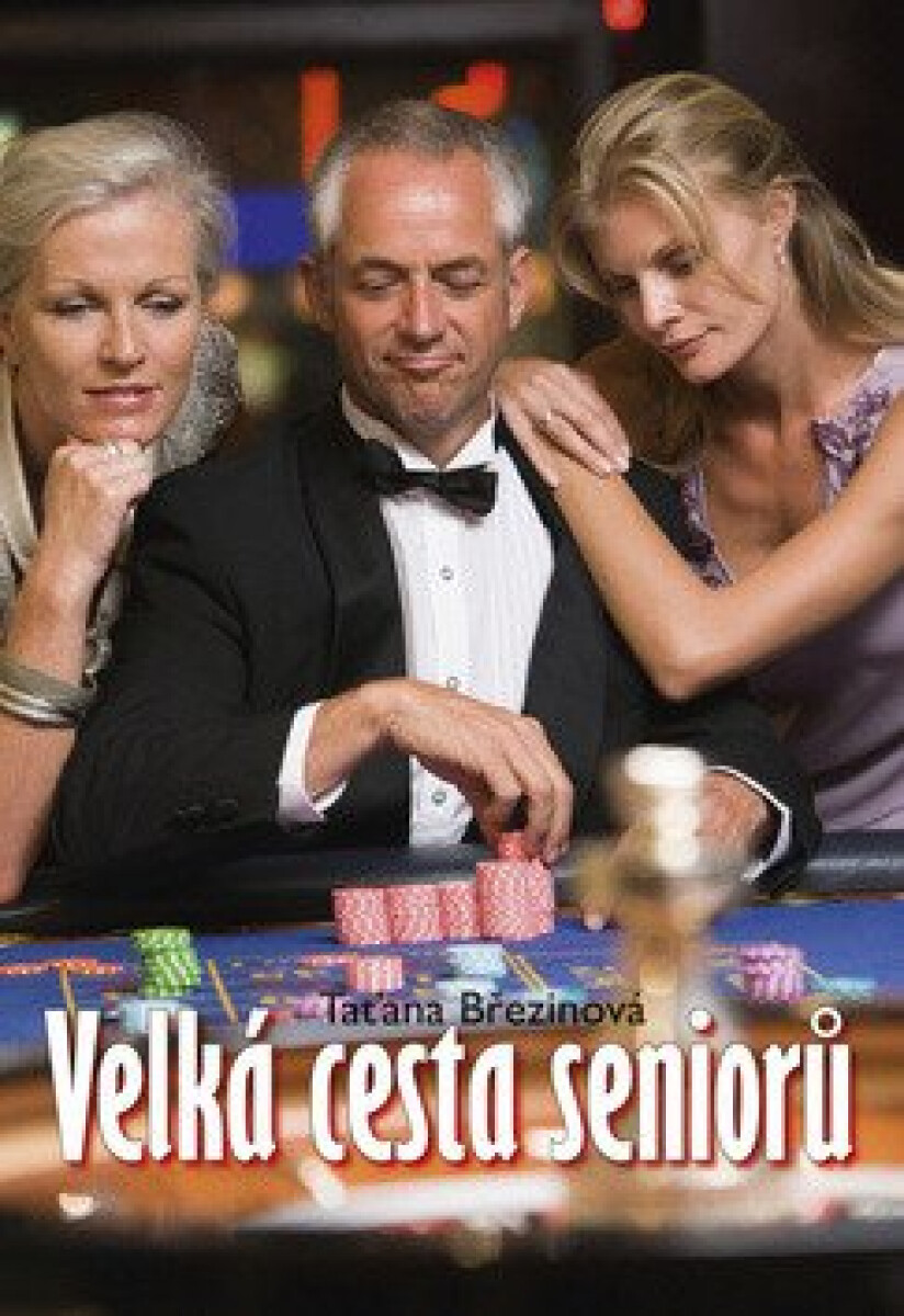 Kniha Velká cesta seniorů