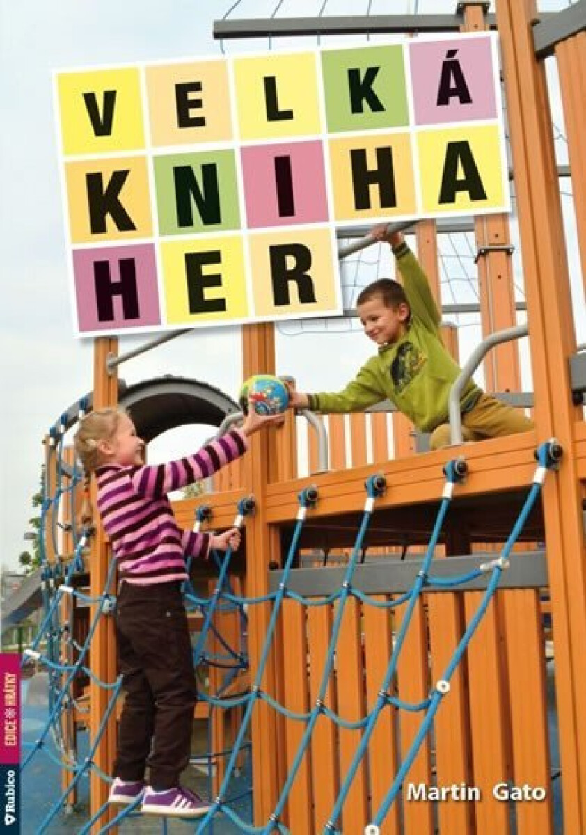 Kniha Velká kniha her