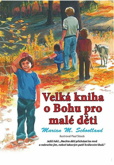 Kniha Velká kniha o Bohu pro malé děti