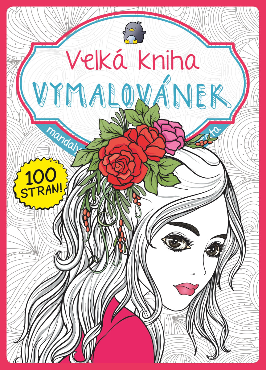 Velká kniha vymalovánek - růžová - autorů