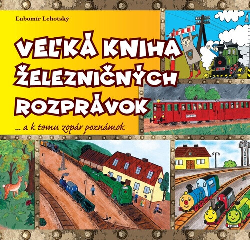 Kniha Veľká kniha železničných rozprávok