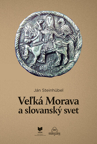 Kniha Veľká Morava a slovanský svet
