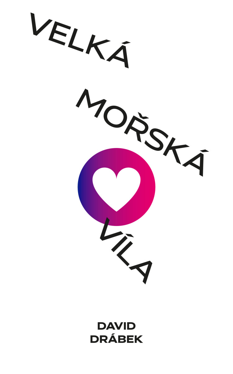 Velká mořská víla: Jedlíci čokolády po deseti letech - David Drábek