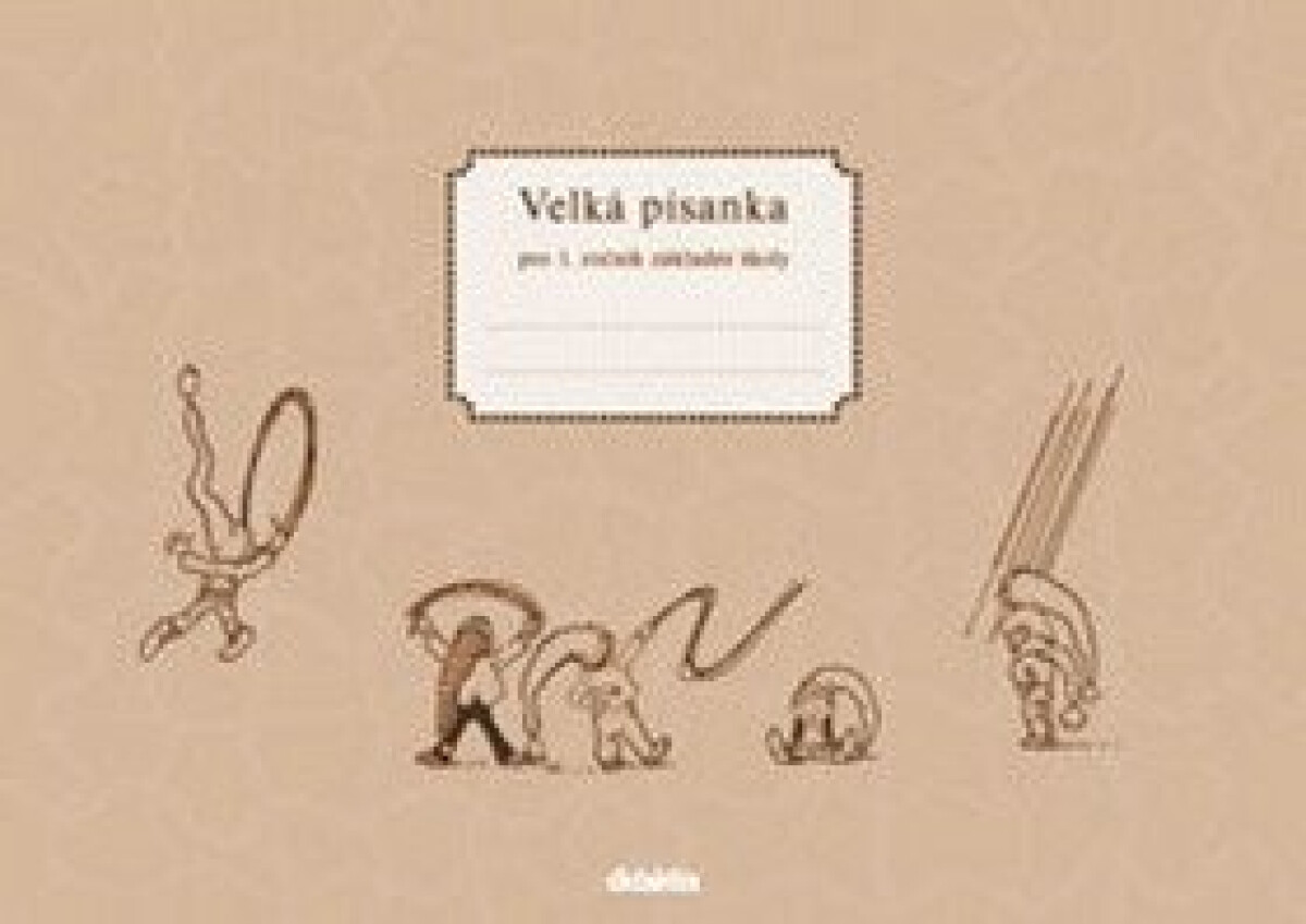 Velká písanka pro 1. ročník základní školy koupíte na Knihydobrovsky.cz