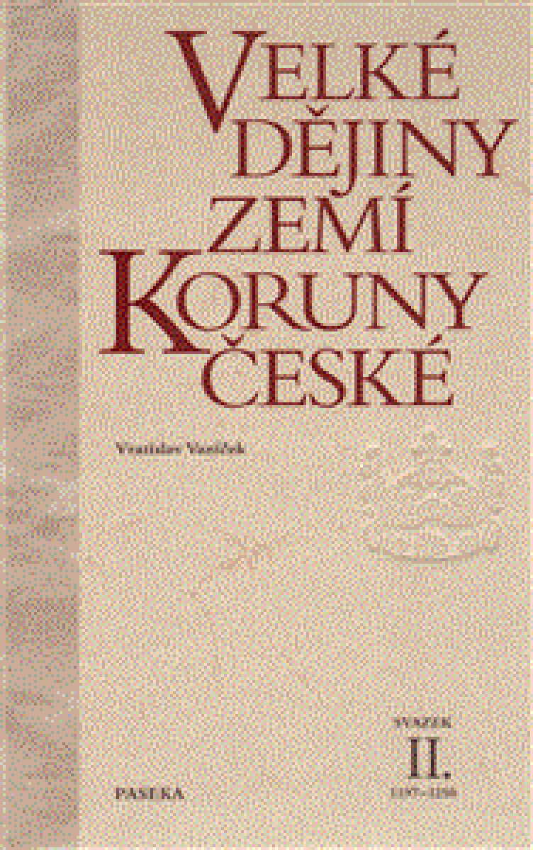Kniha Velké dějiny zemí Koruny české II.
