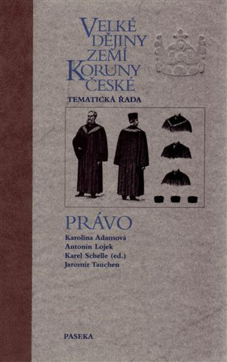 Kniha Velké dějiny zemí Koruny české - Právo