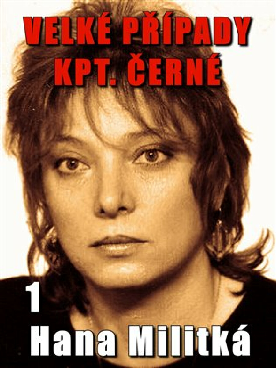 Kniha Velké případy kpt. Černé 1 - Čas nedoběhneš