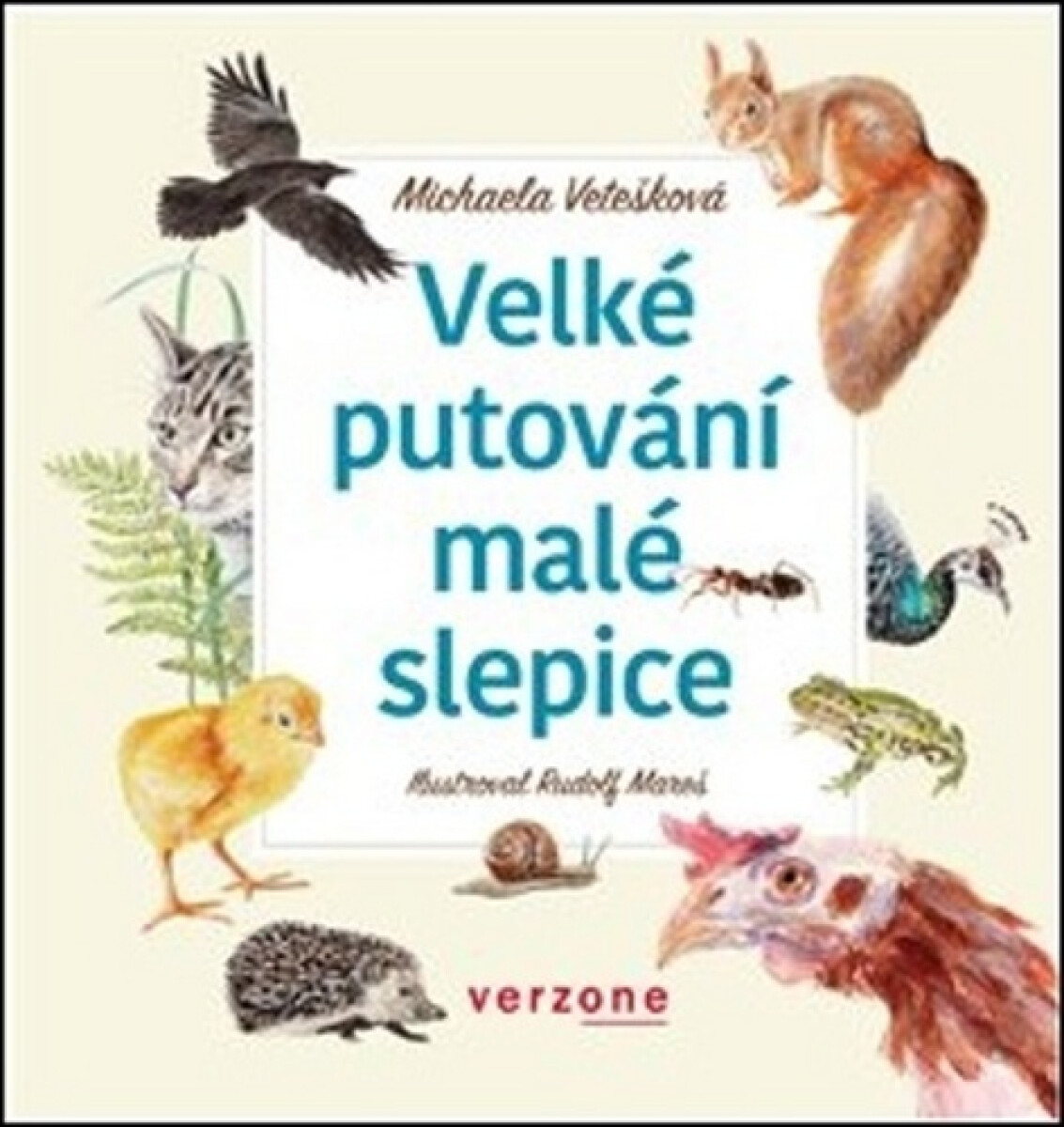 Kniha Velké putování malé slepice