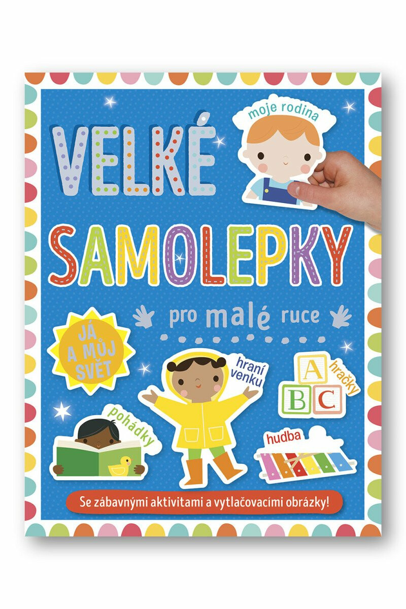 Kniha Velké samolepky pro malé ruce