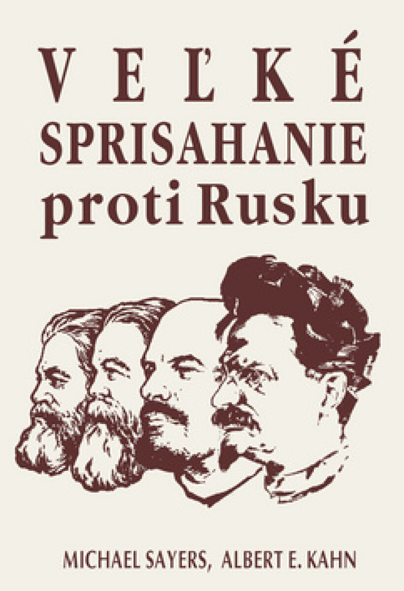 Kniha Veľké sprisahanie proti Rusku