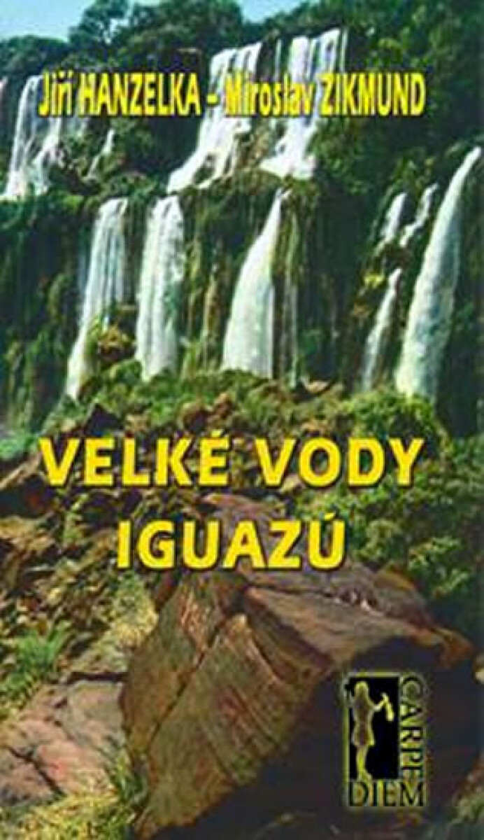 Kniha Velké vody Iguazú