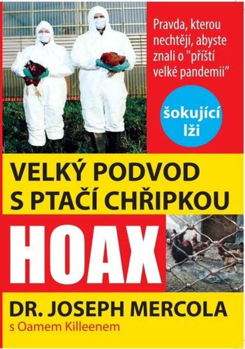 Kniha Velký podvod s ptačí chřipkou - Pravda, kterou nechtějí vědět o "příští velké pandemii"
