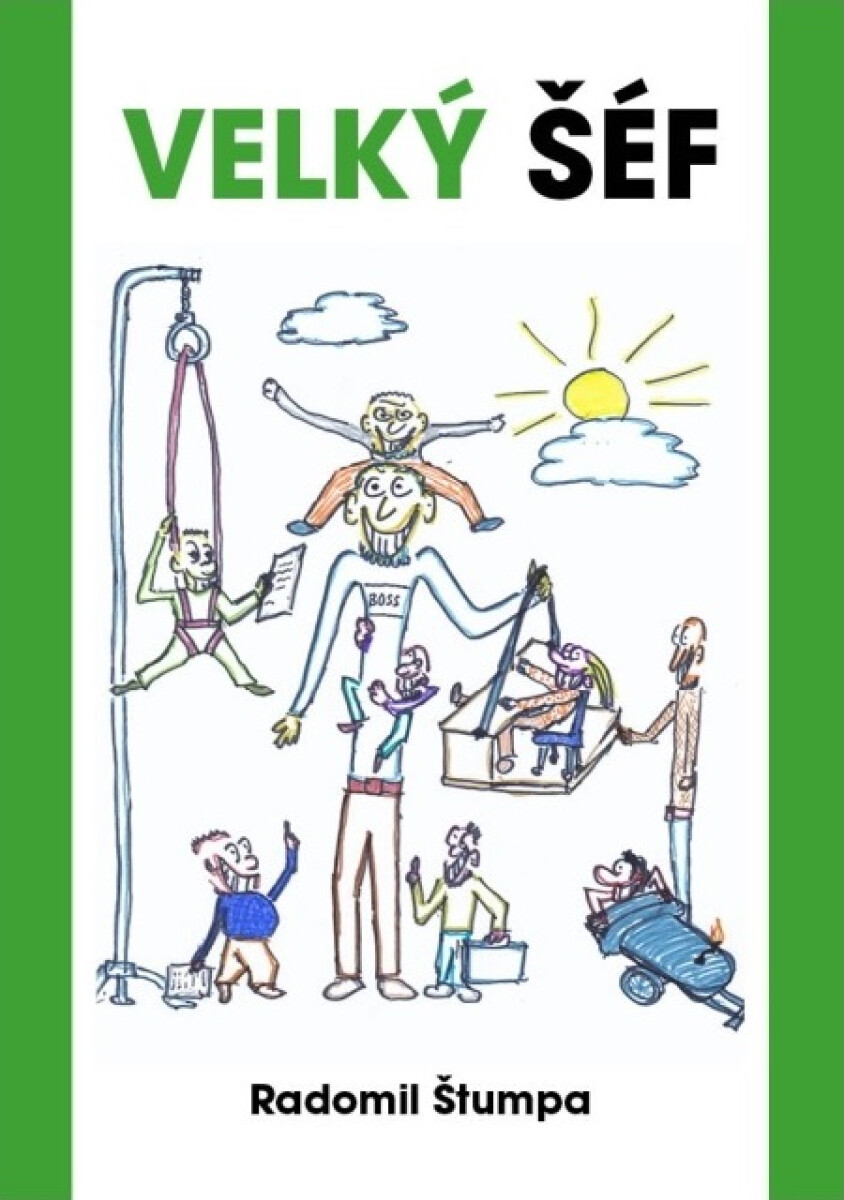 Velký šéf - Radomil Štumpa