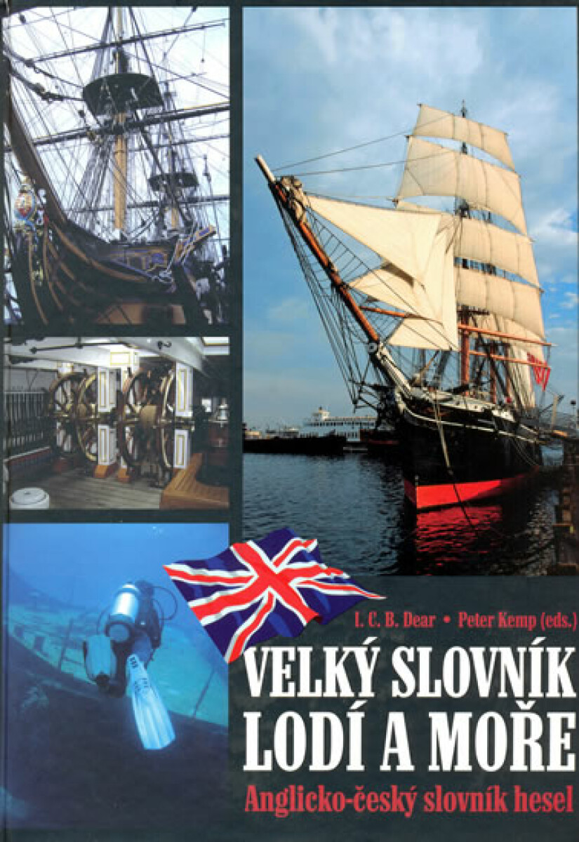 Kniha Velký slovník lodí a moře - A/Č slovník hesel