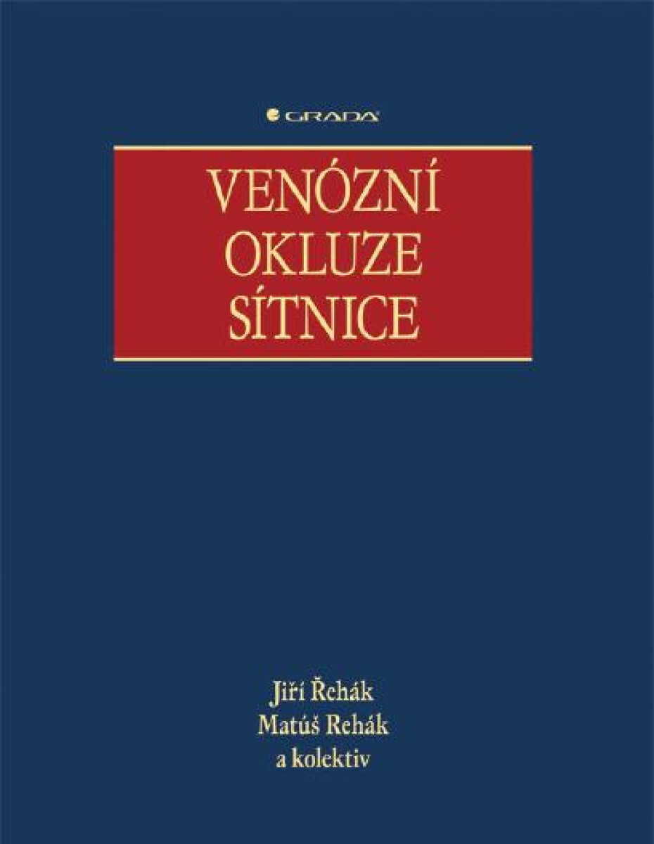 Venózní okluze sítnice - Jiří Řehák, Matúš Rehák