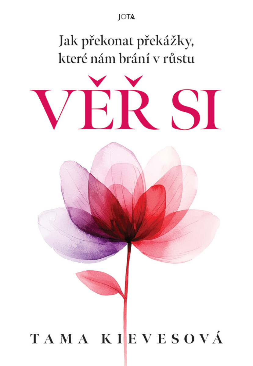 Levně Věř si - Tama Kievesová