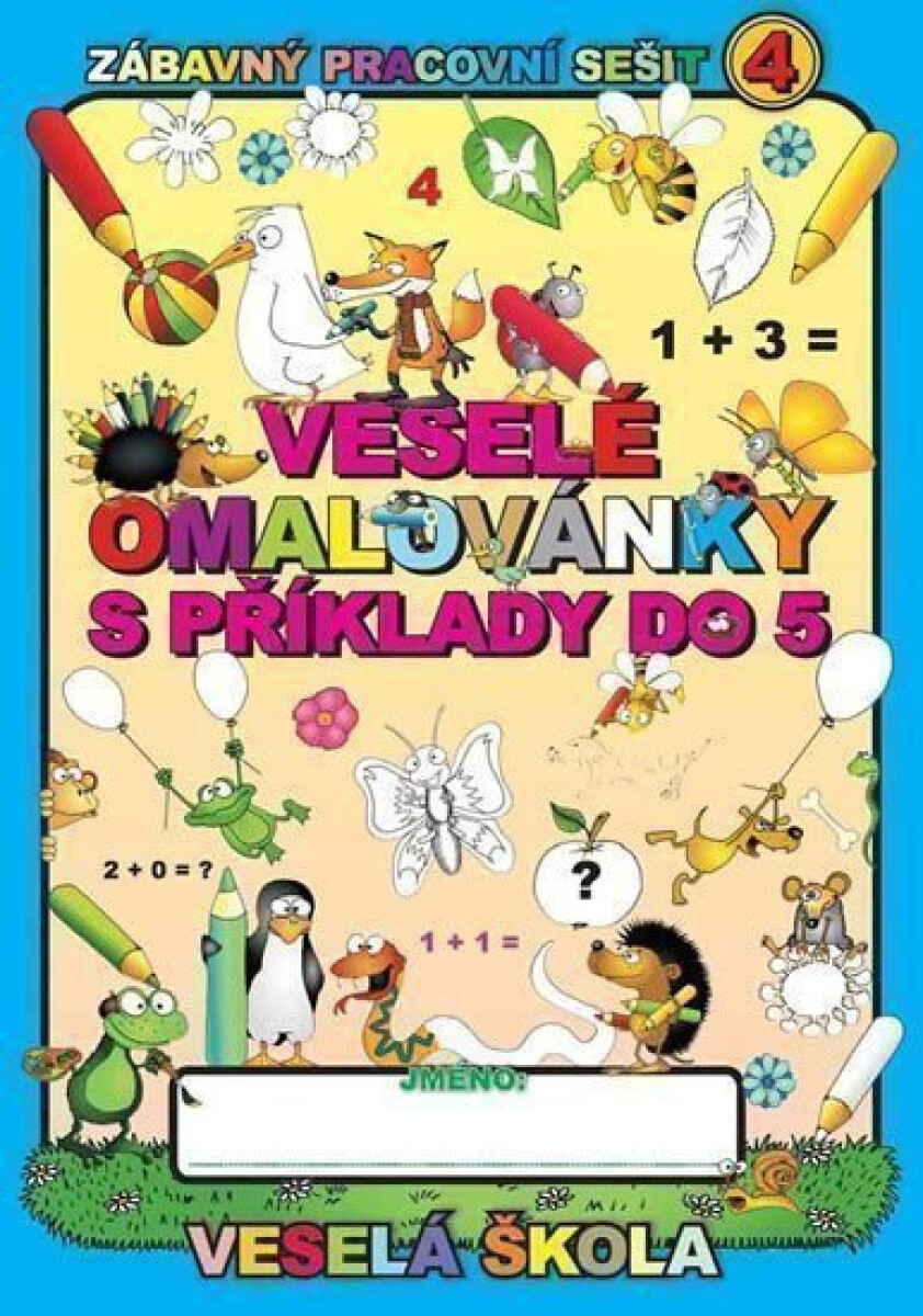 Levně Veselé omalovánky s příklady do 5 - Jan Mihálik