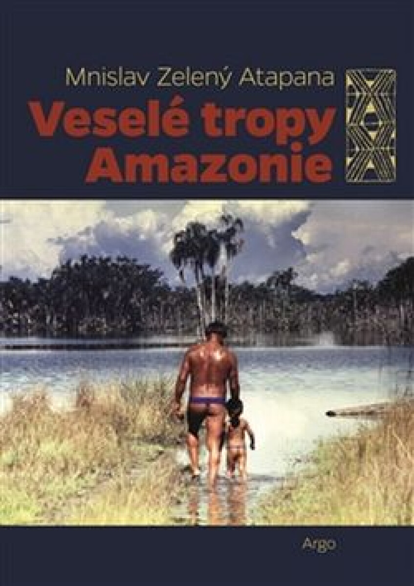 Kniha Veselé tropy Amazonie (Defekt)