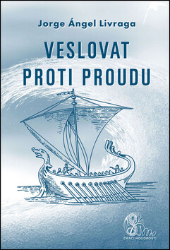 Veslovat proti proudu koupíte na Knihydobrovsky.cz