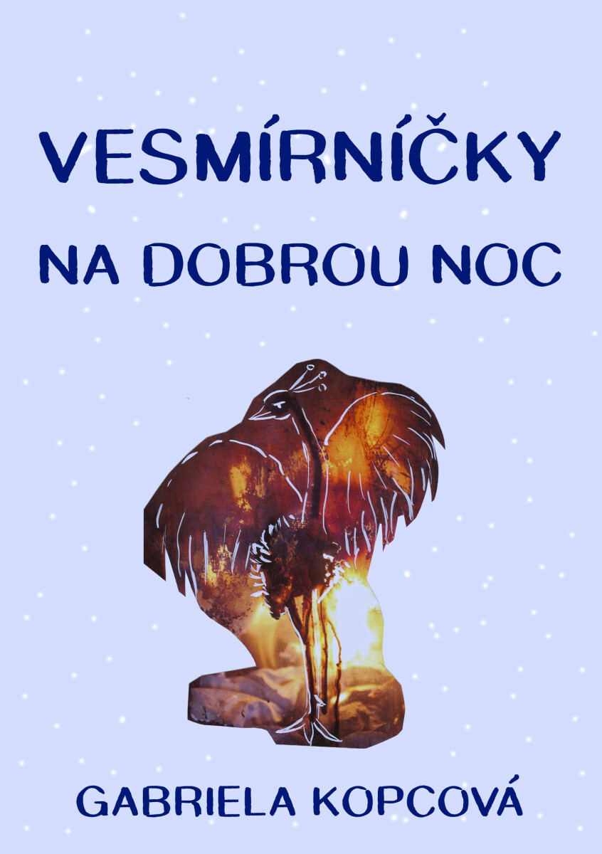 Vesmírníčky na dobrou noc - Gabriela Kopcová