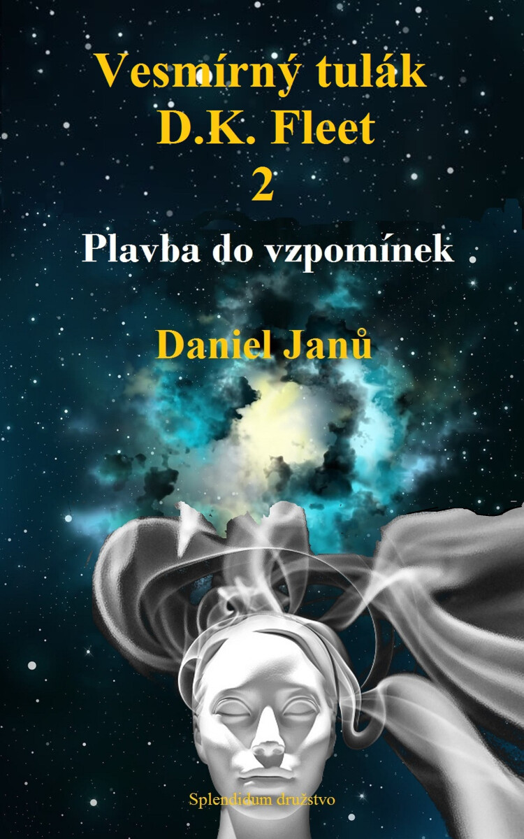Vesmírný tulák, D.K. Fleet,  2 - Daniel Janů