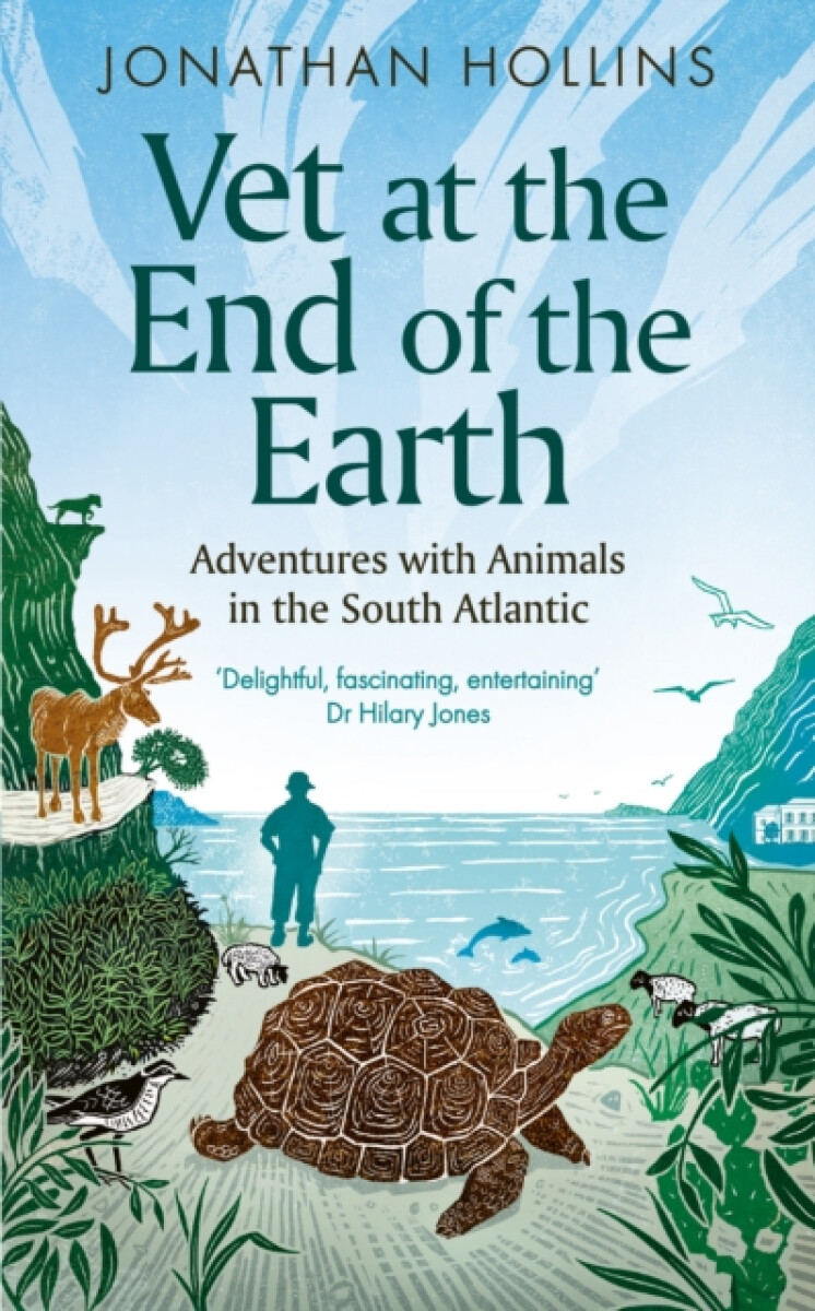 Vet at the End of the Earth – Jonathan Hollins