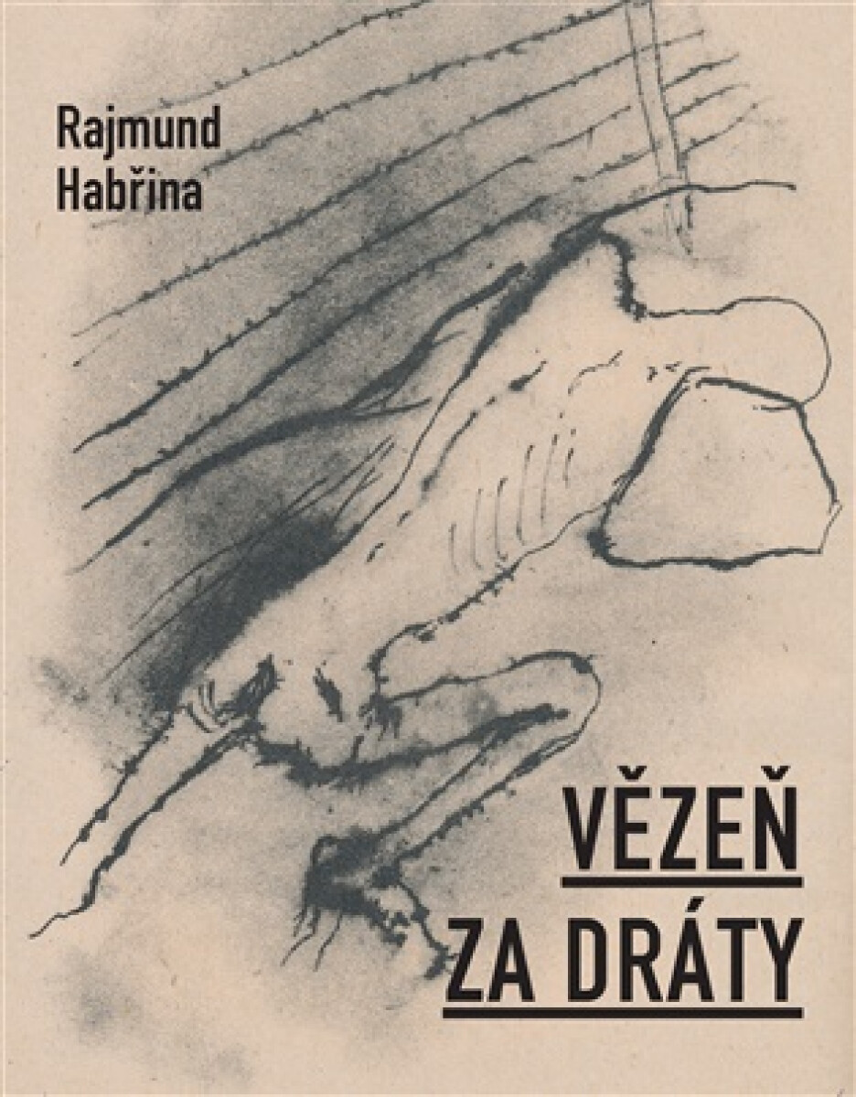 Kniha Vězeň za dráty