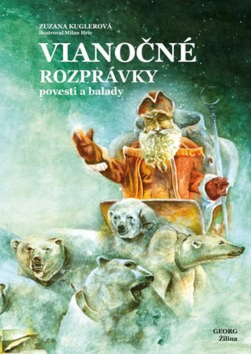 Kniha Vianočné rozprávky povesti a balady