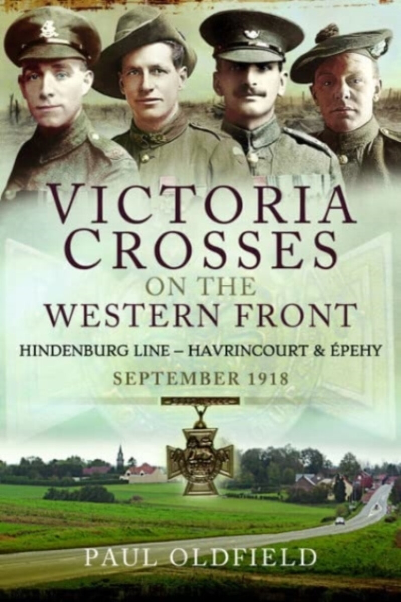 Kniha Victoria Crosses on the Western Front - Battles of the Hindenburg Line - Havrincourt and pehy