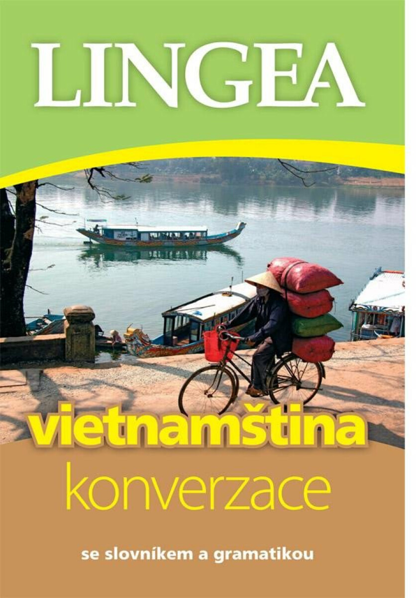 Vietnamština - konverzace. se slovníkem a gramatikou koupíte na Knihydobrovsky.cz