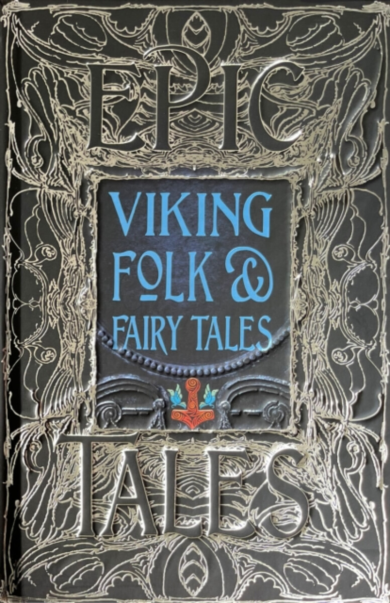Viking Folk & Fairy Tales: Epic Tales