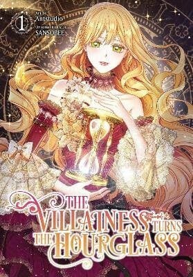 Kniha Villainess Turns the Hourglass, Vol. 1