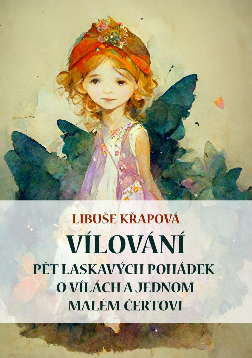 Vílování - Libuše Křapová