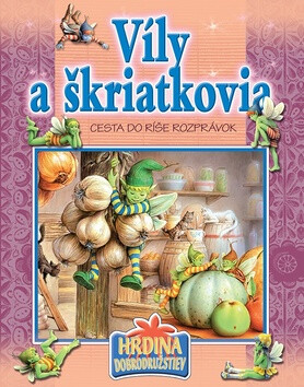 Kniha Víly a škriatkovia