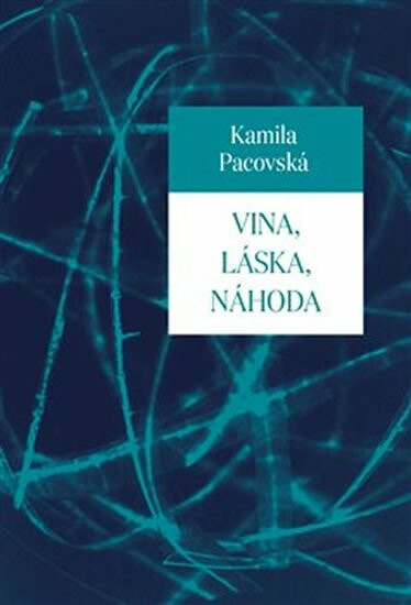 Kniha Vina, láska, náhoda