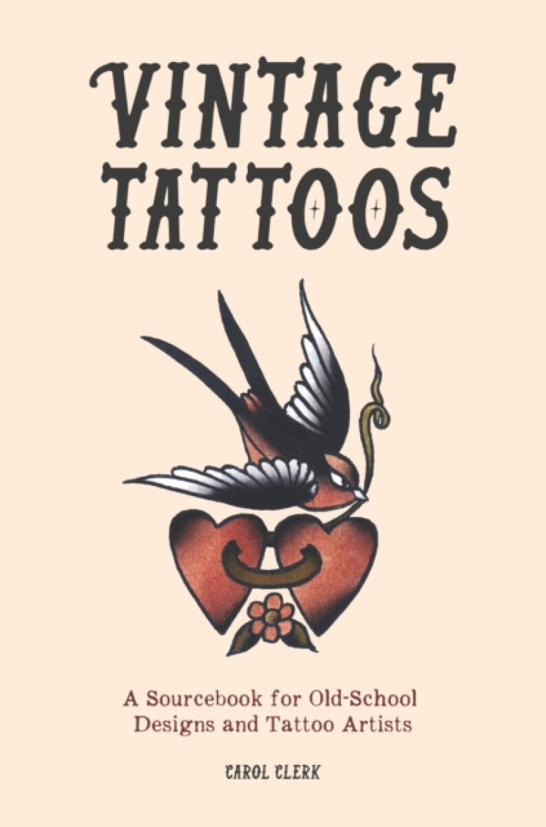 Vintage Tattoos - Carol Clerk