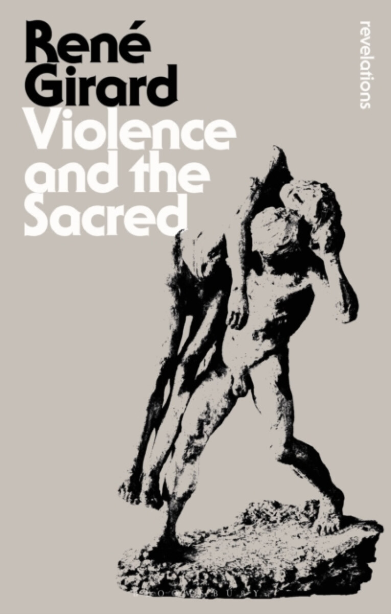 Kniha Violence and the Sacred