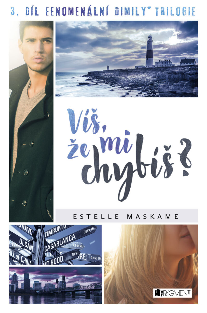 Víš, že mi chybíš? - Estelle Maskame
