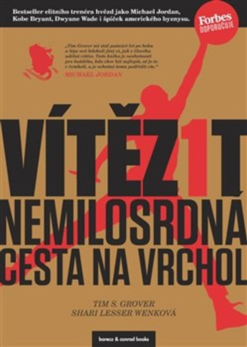 Kniha Vítězit - Nemilosrdná cesta na vrchol