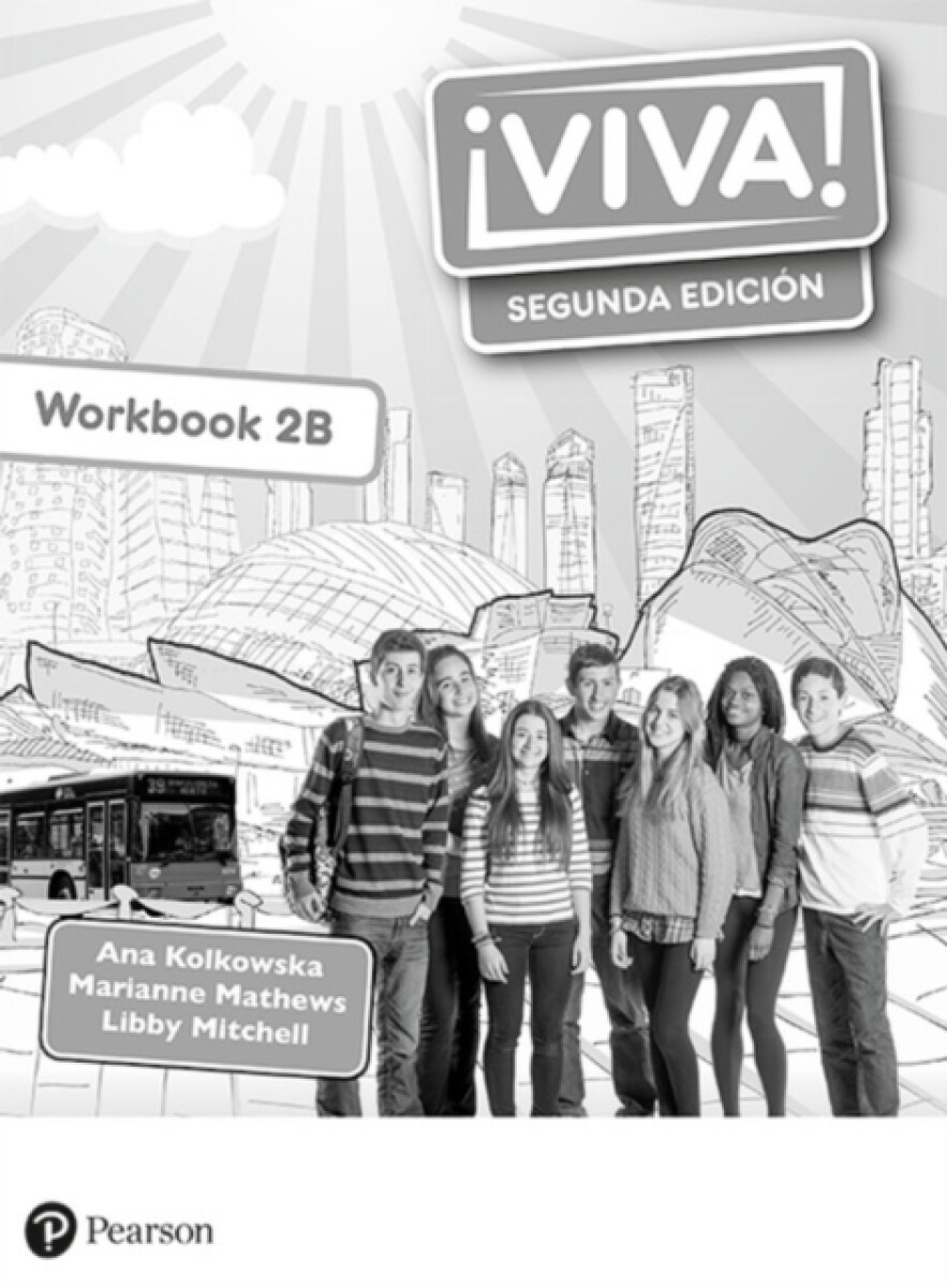 Kniha Viva! 2 Segunda Edicion Workbook B (Pack of 8)