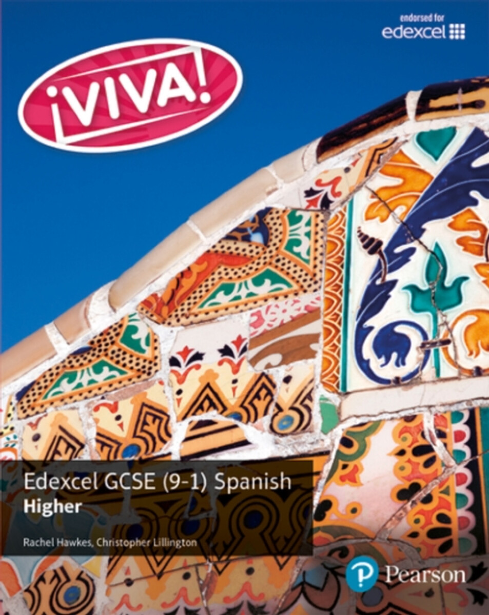 Kniha Viva! Edexcel GCSE Spanish Higher Student Book