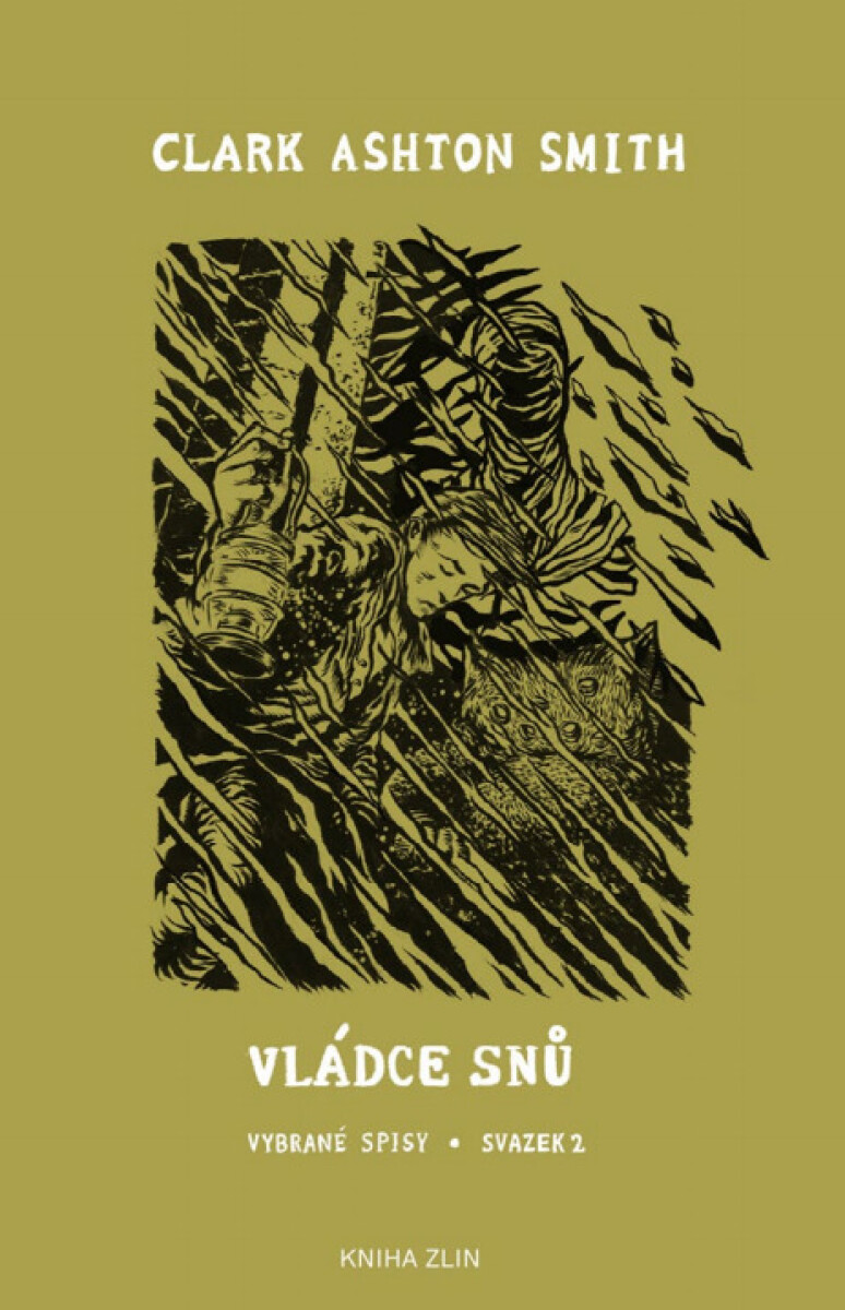 Levně Vládce snů - Clarke Ashton Smith